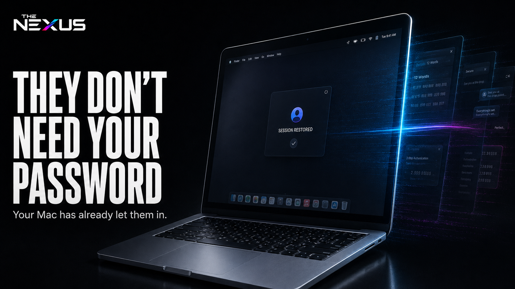 They Don’t Need Your Password